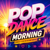 Auto Dj - Pop & Dance Morning